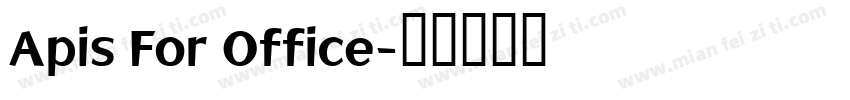 Apis For Office字体转换